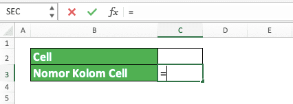 Cara Menggunakan Fungsi COLUMN pada Microsoft Excel: Kegunaan, Contoh, dan Langkah Penulisan - Screenshot Langkah 1