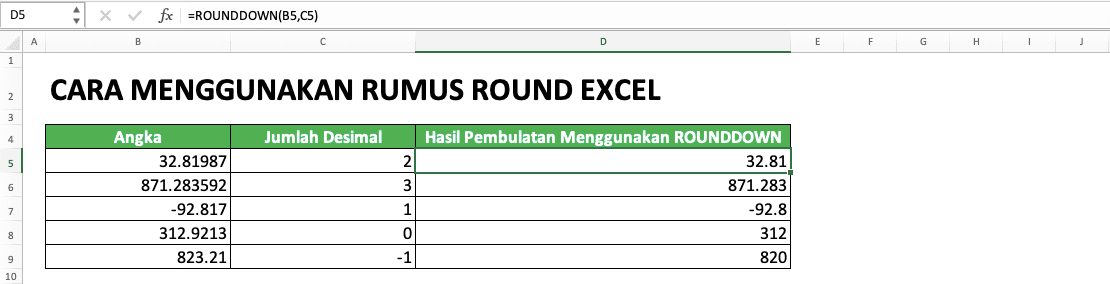 Cara Menggunakan Rumus ROUND Excel: Fungsi, Contoh, dan Penulisan - Screenshot Contoh Penggunaan Rumus ROUNDDOWN