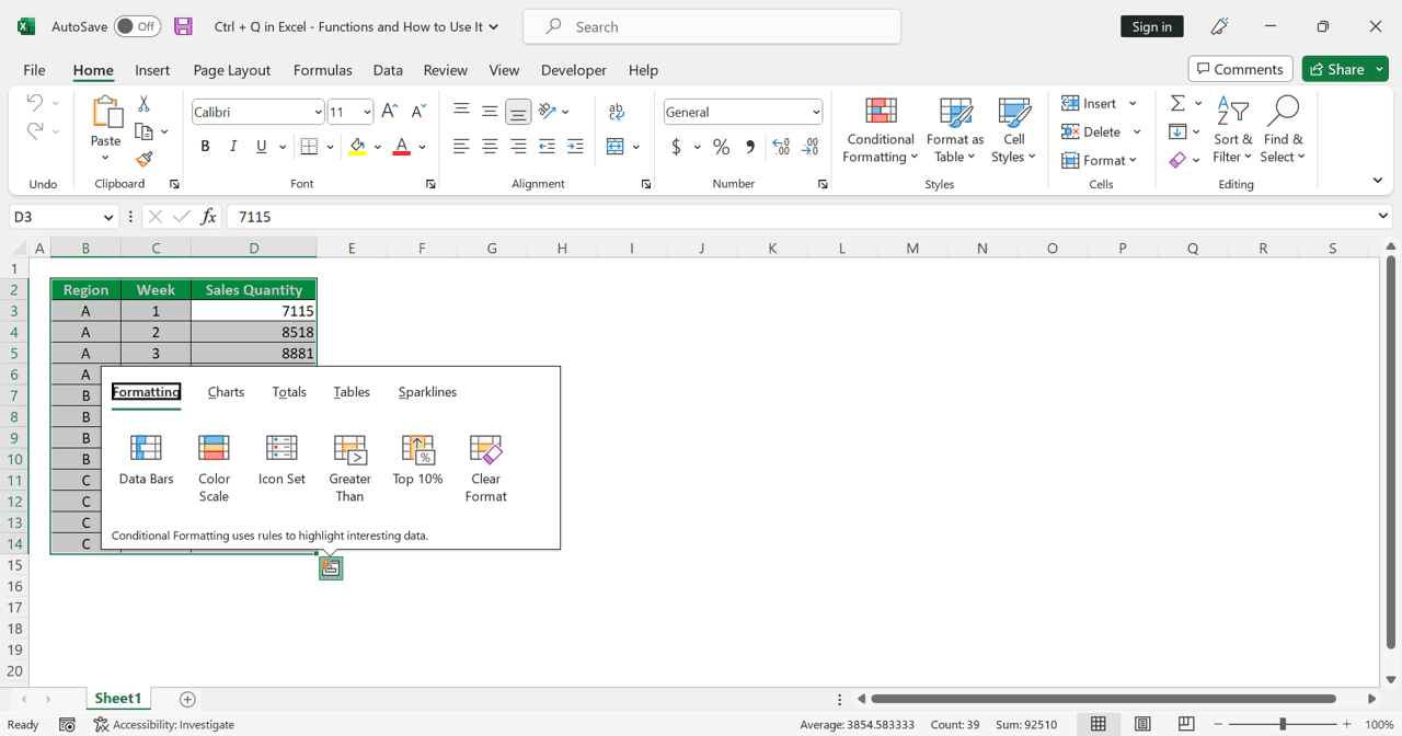 Ctrl + Q in Excel: Functions and How to Use It - Screenshot of the Quick Analysis Tool Interface that Shows Up after We Use the Ctrl + Q Shortcut