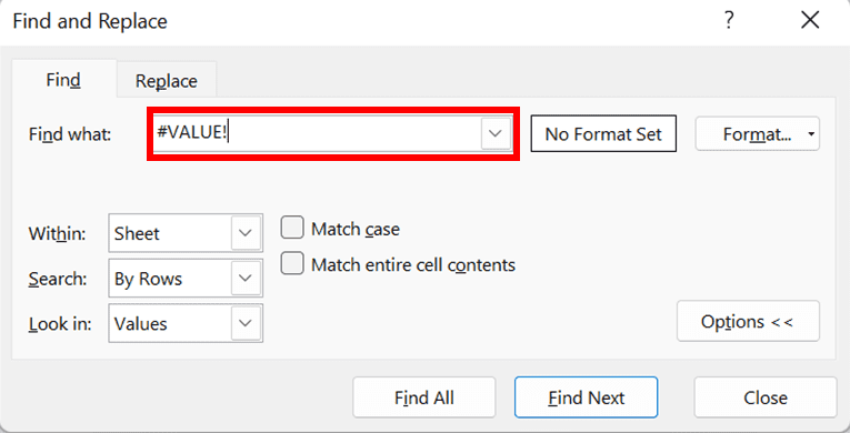 How to Remove #VALUE! Error in Excel - Screenshot of the Find What Text Box Location and the #VALUE! Typing in It