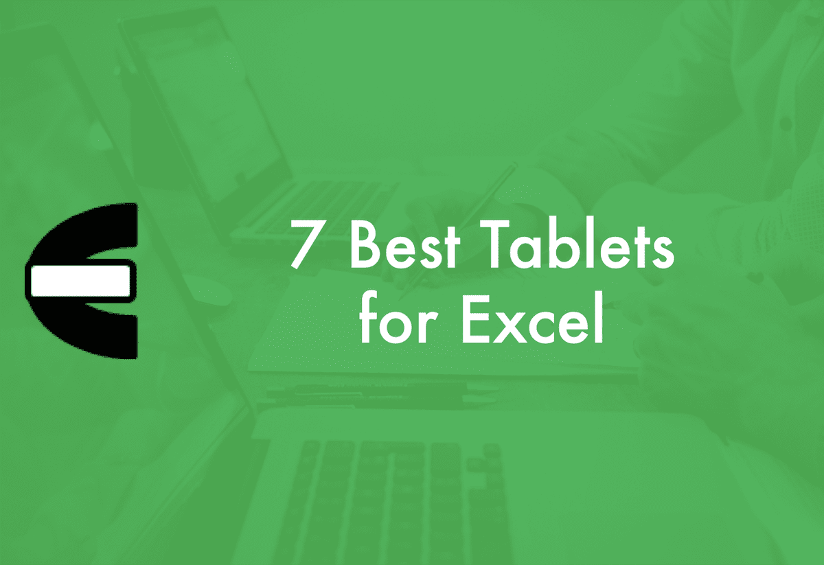 Link to the Best Tablets for Excel Article from CE
