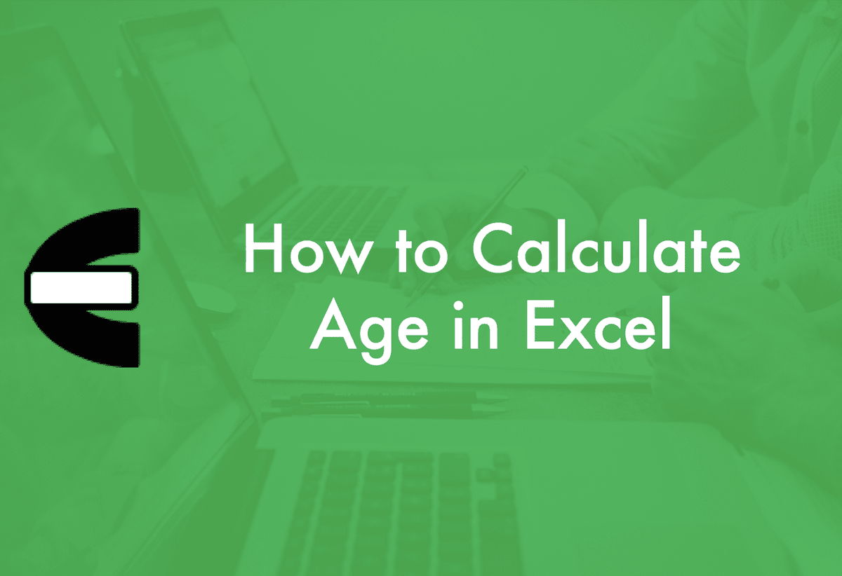 Link to the Calculate Age in Excel Tutorial from CE